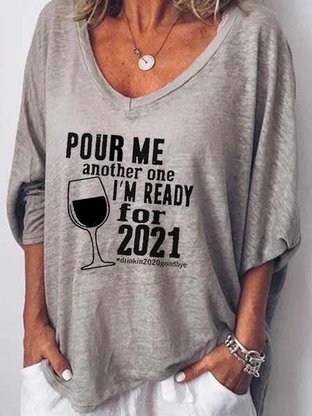Pour Me Another One I'm Ready For 2021 Tee, Gray, Hoodies&Sweatshirts