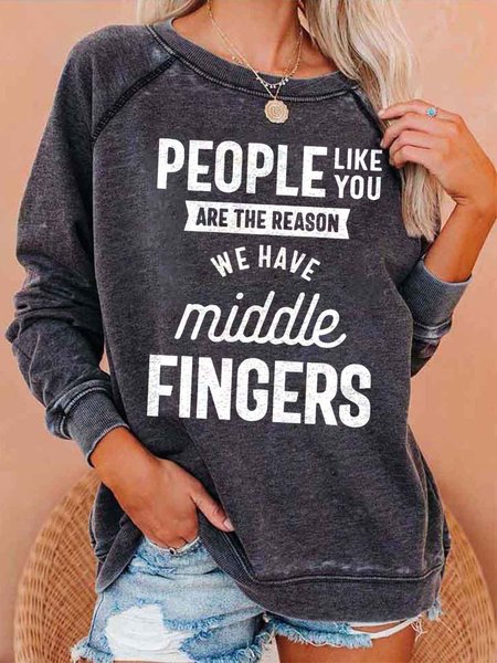 People Like You Are the Reason...Women's sweater, Gray, Hoodies&Sweatshirts
People Like You Are the Reason...Women's sweater, Gray, Hoodies&Sweatshirts