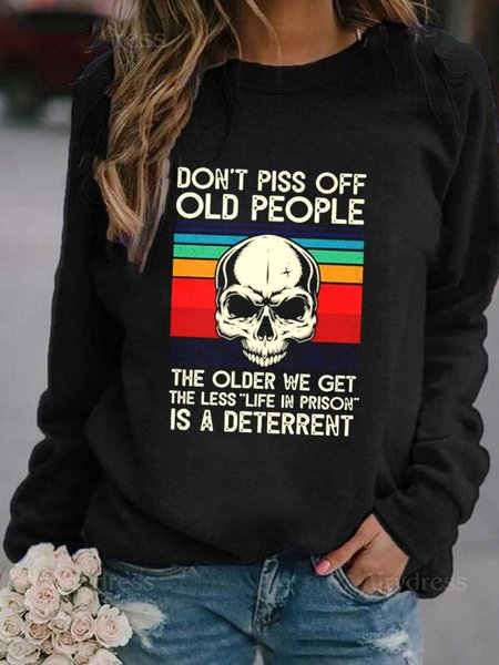 Skull Don’t Piss Of Old People The Older We Get The Less Life In Prison Is A Deterrent Sweatshirt, Black, Hoodies&Sweatshirts
Skull Don’t Piss Of Old People The Older We Get The Less Life In Prison Is A Deterrent Sweatshirt, Black, Hoodies&Sweatshirts