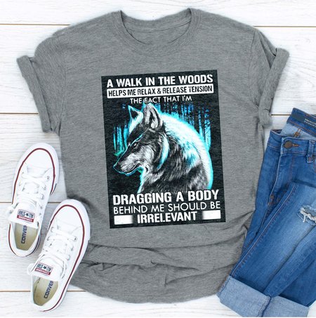 A Walk In The Woods Helps Me Relax And Release Tension The Fact Wolf Women's T-shirt, Gray, T-shirts
A Walk In The Woods Helps Me Relax And Release Tension The Fact Wolf Women's T-shirt, Gray, T-shirts