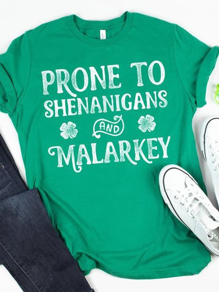 Prone to Shenanigans and Malarkey St Patricks Day Shirt, Grass green, T-shirts