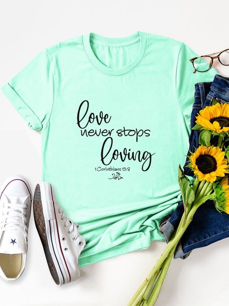 Love Never Stops Loving I Conuthiaus 13: 8 Graphic Tee, Mint, T-shirts