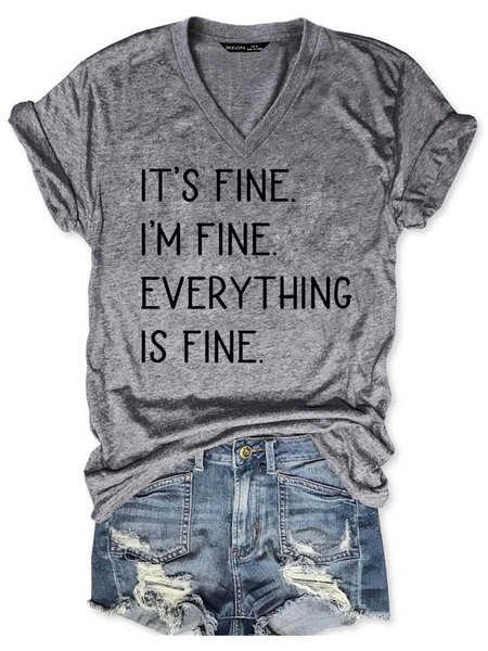It's Fine I'm Fine Everything is Fine Graphic Loose V-Neck Short Sleeve Tee, Gray, T-shirts
It's Fine I'm Fine Everything is Fine Graphic Loose V-Neck Short Sleeve Tee, Gray, T-shirts