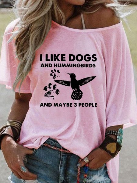 I Like Dogs And Hummingbirds And Maybe 3 People Graphic Big Round Neck Sleeve Top, Pink, T-shirts
I Like Dogs And Hummingbirds And Maybe 3 People Graphic Big Round Neck Sleeve Top, Pink, T-shirts