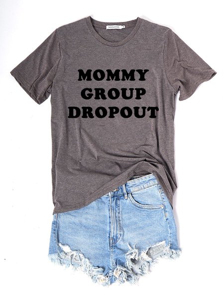 Mommy Group Dropout Short Sleeve Shift Letter Woman's T-Shirts & Tops, Gray, T-shirts
Mommy Group Dropout Short Sleeve Shift Letter Woman's T-Shirts & Tops, Gray, T-shirts