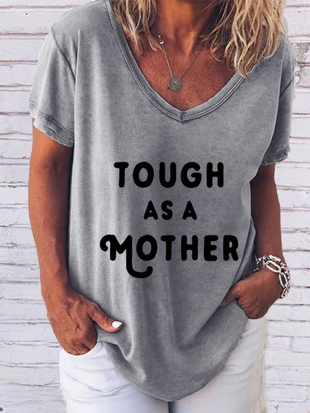 Tough as a Mother Graphic Short Sleeve V-neck Loose Tee, Gray, T-shirts