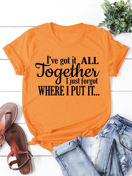 I've Got It All Together I Just Forgot Where I Put It Women's T-shirt, Orange, T-shirts
I've Got It All Together I Just Forgot Where I Put It Women's T-shirt, Orange, T-shirts