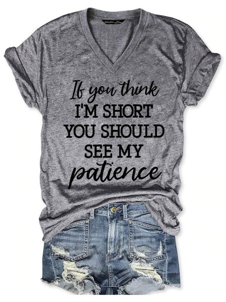 If You Think Im Short You Should See My Patience Graphic Tee, Gray, T-shirts