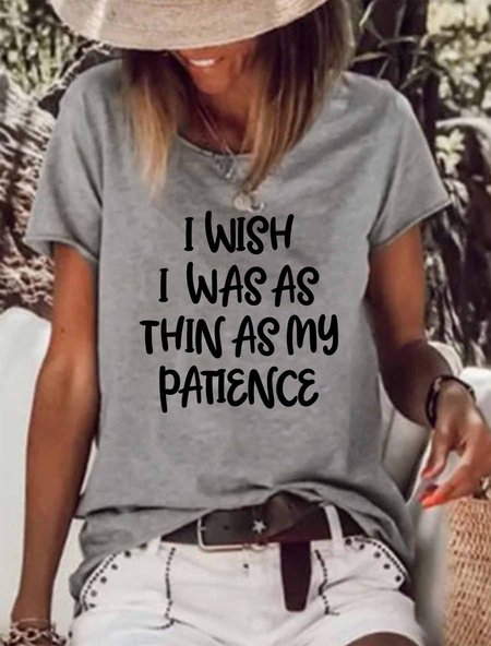 Basic I Wish I Was As Thin As My Patience Tee, Gray, T-shirts