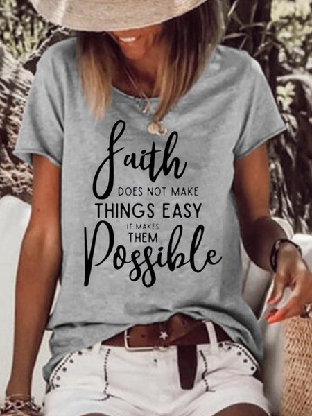 Faith Does Not Make Things Easy Women Tshirt, Gray, T-shirts