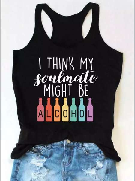 I Think My Soulmate Might Be Alcohol Tank Top, Black, Tank Tops