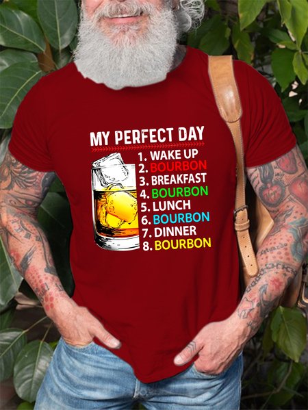 My Perfect Day Wake Up Bourbon Breakfast Lunch Dinner Glass Of Alcohol Men's T-shirt, Red, T-shirts
My Perfect Day Wake Up Bourbon Breakfast Lunch Dinner Glass Of Alcohol Men's T-shirt, Red, T-shirts