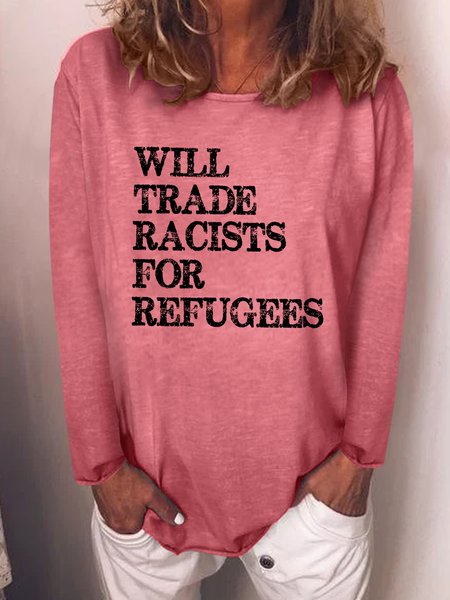 Will Trade Racists for Refugees Cotton-Blend Sweatshirt, Red, Hoodies&Sweatshirts
Will Trade Racists for Refugees Cotton-Blend Sweatshirt, Red, Hoodies&Sweatshirts
