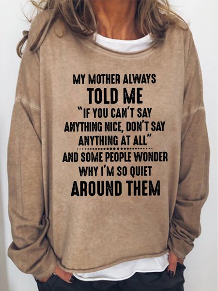 If You Can’t Say Anything Nice Don’t Say Anything At All Women‘s Long Sleeve Cotton-Blend Sweatshirt, Light brown, Hoodies&Sweatshirts
If You Can’t Say Anything Nice Don’t Say Anything At All Women‘s Long Sleeve Cotton-Blend Sweatshirt, Light brown, Hoodies&Sweatshirts