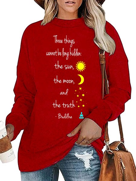 Three Things Cannot Be Long Hidden: The Sun, The Moon, And The Truth Long Sleeve Cotton-Blend Sweatshirt, Red, Hoodies&Sweatshirts
Three Things Cannot Be Long Hidden: The Sun, The Moon, And The Truth Long Sleeve Cotton-Blend Sweatshirt, Red, Hoodies&Sweatshirts
