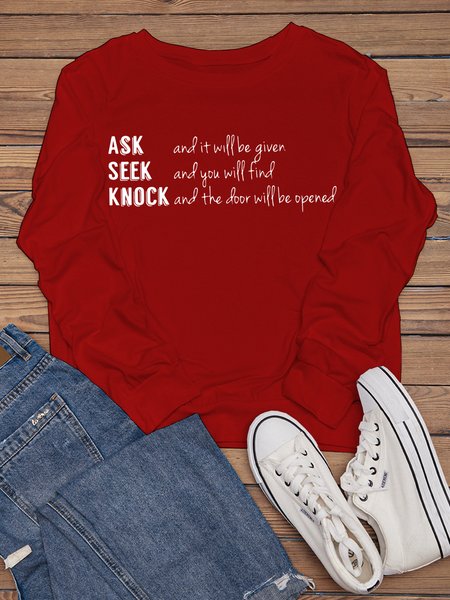 Ask And It Will Be Given Seek And You Will Find Knock And The Door Will Be Opened Crew Neck Casual Cotton-Blend Sweatshirts, Red, Hoodies&Sweatshirts
Ask And It Will Be Given Seek And You Will Find Knock And The Door Will Be Opened Crew Neck Casual Cotton-Blend Sweatshirts, Red, Hoodies&Sweatshirts