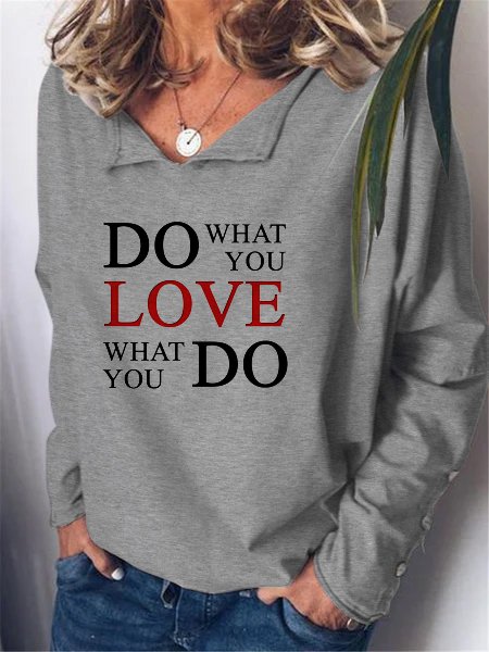 Do What You Love What You Do Ladies Long Sleeve V-Neck Pullover, Gray, Hoodies&Sweatshirts
Do What You Love What You Do Ladies Long Sleeve V-Neck Pullover, Gray, Hoodies&Sweatshirts