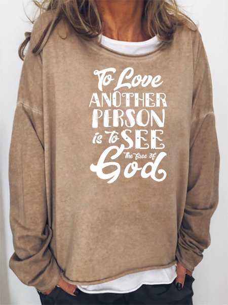 To Love Another Person is To see the Face of God Sweatshirt, Khaki, Hoodies&Sweatshirts
To Love Another Person is To see the Face of God Sweatshirt, Khaki, Hoodies&Sweatshirts