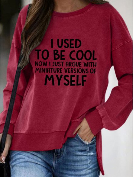 I Used To Be Cool Now I Just Argue With Miniature Versions Of Myself Sweatshirt, Red, Hoodies&Sweatshirts
I Used To Be Cool Now I Just Argue With Miniature Versions Of Myself Sweatshirt, Red, Hoodies&Sweatshirts