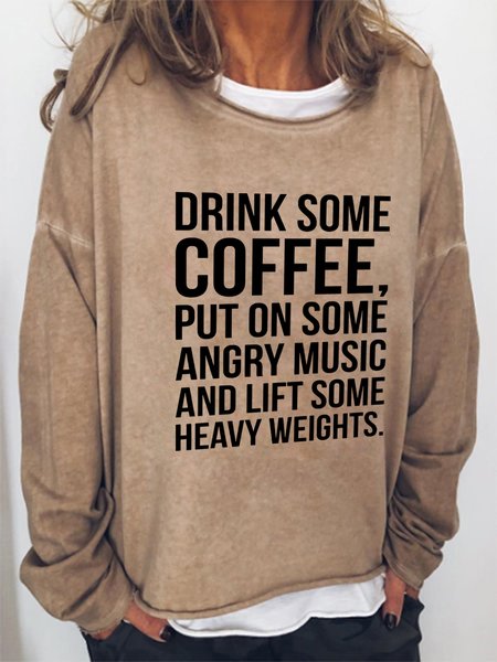 Drink Some Coffee Put On Some Angry Music And Left Some Heavy Weight Casual Sweatshirts, Light brown, Hoodies&Sweatshirts
Drink Some Coffee Put On Some Angry Music And Left Some Heavy Weight Casual Sweatshirts, Light brown, Hoodies&Sweatshirts