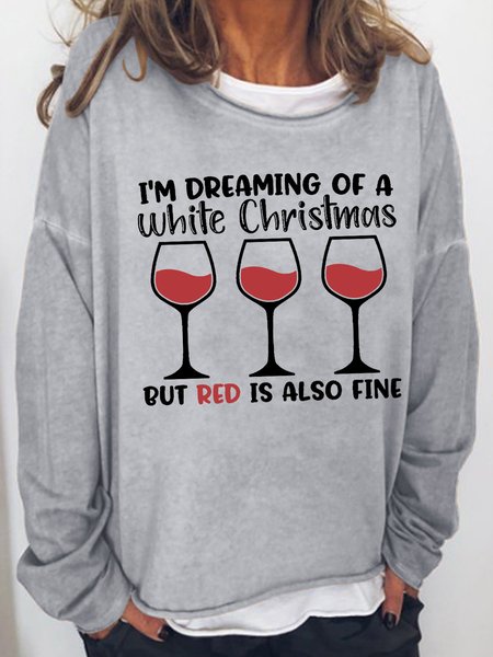 I'm Dreaming Of A White Christmas But Red Is Also Fine Regular Fit Sweatshirt, Light gray, Hoodies&Sweatshirts
I'm Dreaming Of A White Christmas But Red Is Also Fine Regular Fit Sweatshirt, Light gray, Hoodies&Sweatshirts