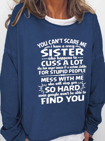 Sister funny text print round neck long-sleeved sweatshirt, Deep blue, Hoodies&Sweatshirts
Sister funny text print round neck long-sleeved sweatshirt, Deep blue, Hoodies&Sweatshirts