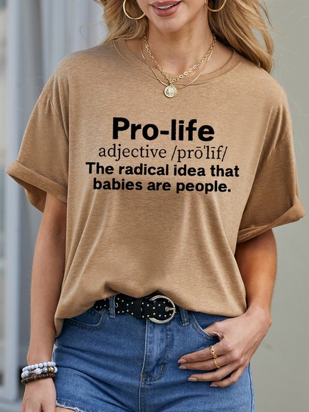 Pro Life The Radical Idea That Babies Are People Anti Abortion Tshirt, Khaki, T-shirts
Pro Life The Radical Idea That Babies Are People Anti Abortion Tshirt, Khaki, T-shirts