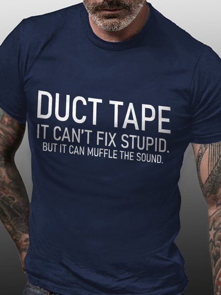 Duct Tape It Can't Fix Stupid But It Can Muffle The Sound Cotton Blends Crew Neck Short Sleeve Shirts & Tops, Deep blue, T-shirts
Duct Tape It Can't Fix Stupid But It Can Muffle The Sound Cotton Blends Crew Neck Short Sleeve Shirts & Tops, Deep blue, T-shirts