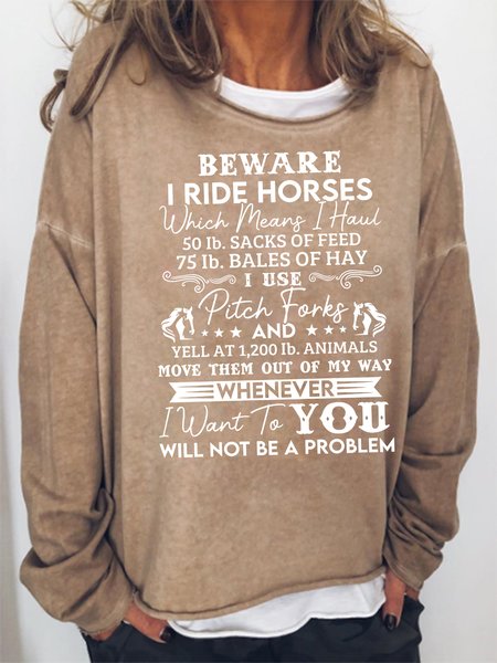 Beware I ride Horses Sweatshirt, Khaki, Hoodies&Sweatshirts