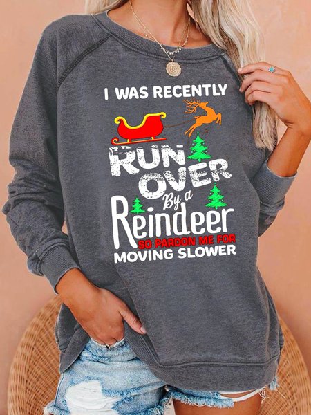 

I Was Recently Run Over By A Reindeer Hallmark Christmas Movies Letter Sweatshirt, Light gray, Hoodies&Sweatshirts