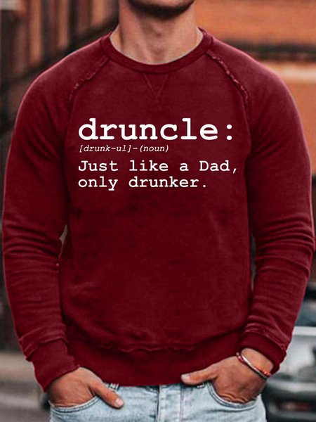 Druncle Just Like Dad Only Drunker Men's Sweatshirt, Red, Hoodies&Sweatshirts