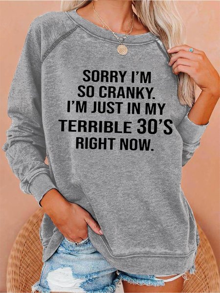 Sorry I’m So Cranky I’m Just In My Terrible 30’s Right Now Women's sweatshirt, Gray, Hoodies&Sweatshirts
Sorry I’m So Cranky I’m Just In My Terrible 30’s Right Now Women's sweatshirt, Gray, Hoodies&Sweatshirts