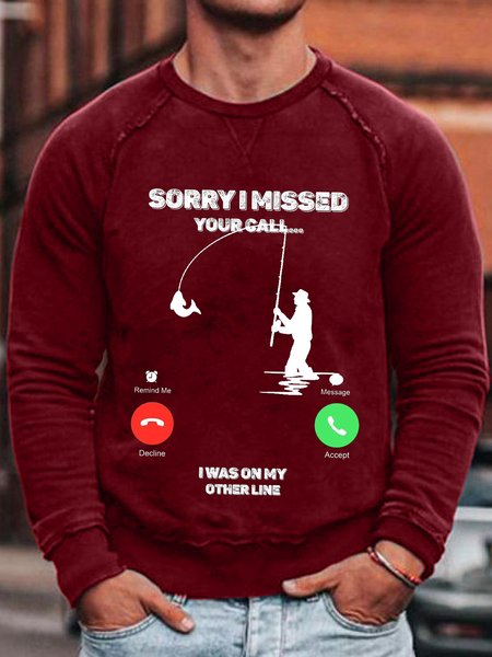 Sorry I Missed Your Call I Was On My Other Line Crew Neck Long Sleeve Sweatshirt, Red, Hoodies&Sweatshirts