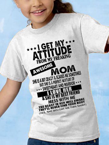 I Get A Awesome Mom Print Children’s T-shirt, White, Kids