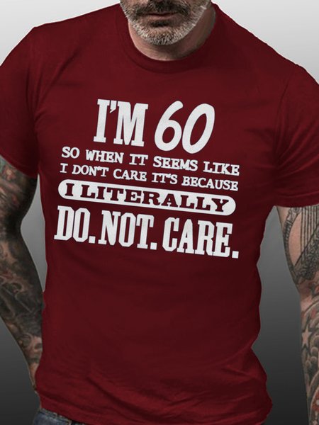I'm 60 and Literally Do Not Care Casual Short sleeve T-shirt, Red, T-shirts
I'm 60 and Literally Do Not Care Casual Short sleeve T-shirt, Red, T-shirts