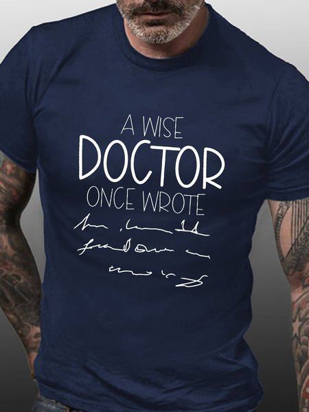 A Wise Doctor Once Wrote Funny Print T-shirt, Purplish blue, T-shirts
A Wise Doctor Once Wrote Funny Print T-shirt, Purplish blue, T-shirts