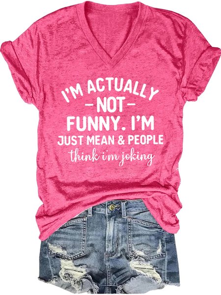 Women's I'm Actually Not Funny Saying Letter Casual V Neck Short Sleeve T-Shirt, Pink, T-shirts 
Women's I'm Actually Not Funny Saying Letter Casual V Neck Short Sleeve T-Shirt, Pink, T-shirts