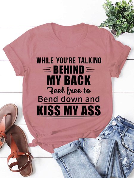 While You're Talking Behind My Back Women's Short Sleeve T-Shirt, Pink, T-shirts
While You're Talking Behind My Back Women's Short Sleeve T-Shirt, Pink, T-shirts