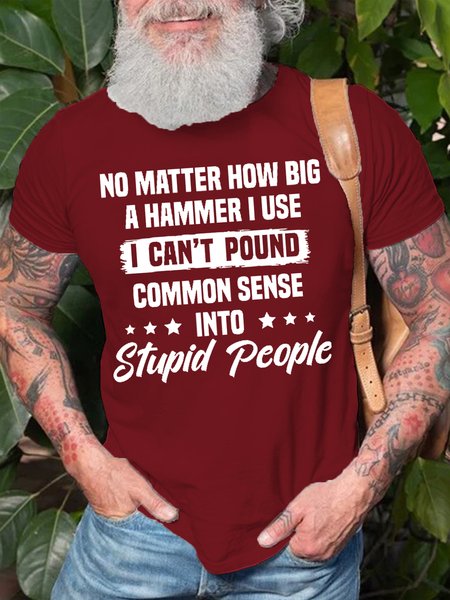 I Can't Pound Common Sense Into Stupid People Short Sleeve Short Sleeve T-Shirt, Red, T-shirts
I Can't Pound Common Sense Into Stupid People Short Sleeve Short Sleeve T-Shirt, Red, T-shirts