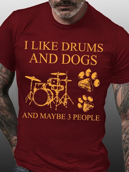 I Like Drums And Dogs And Maybe 3 People Men's Short Sleeve T-Shirt, Red, T-shirts