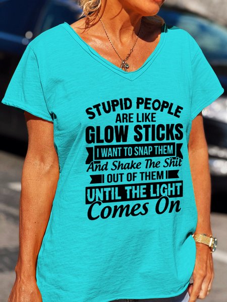 Stupid People Are Like Glow Sticks Funny T-shirt, Cyan, T-shirts