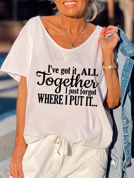 I've Got It All Together I Just Forgot Where I Put It Funny T-shirt, White, T-shirts
I've Got It All Together I Just Forgot Where I Put It Funny T-shirt, White, T-shirts