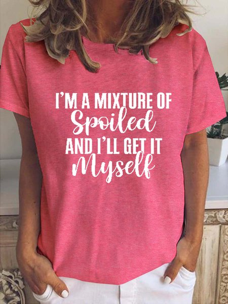 I'm A Mixture Of Spoiled Casual Crew Neck Short Sleeve T-Shirt, Red, T-shirts
I'm A Mixture Of Spoiled Casual Crew Neck Short Sleeve T-Shirt, Red, T-shirts