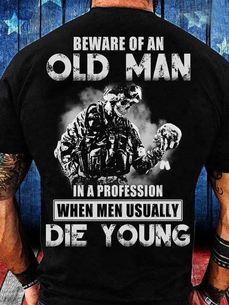 Mens Beware Of An Old Man In A Profession When Men Usually Die Young Cotton Crew Neck Short Sleeve Short Sleeve T-Shirt, Black, T-shirts
Mens Beware Of An Old Man In A Profession When Men Usually Die Young Cotton Crew Neck Short Sleeve Short Sleeve T-Shirt, Black, T-shirts