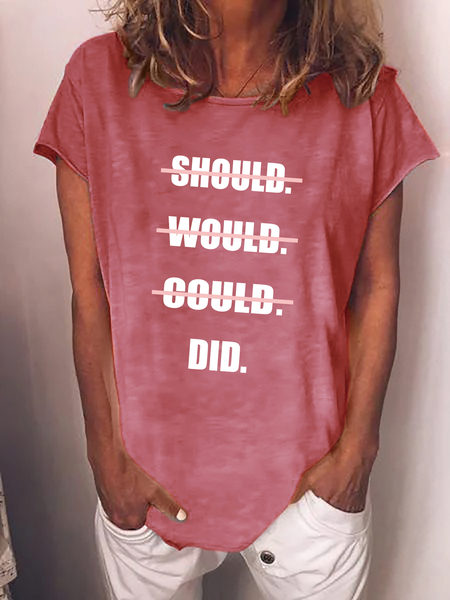 Should Would Could Did Funny Casual Short Sleeve T-Shirt, Pink, T-shirts