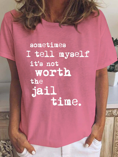 Sometimes I Tell Myself It's Not Worth The Jail Time Funny T-shirt, Pink, T-shirts
Sometimes I Tell Myself It's Not Worth The Jail Time Funny T-shirt, Pink, T-shirts