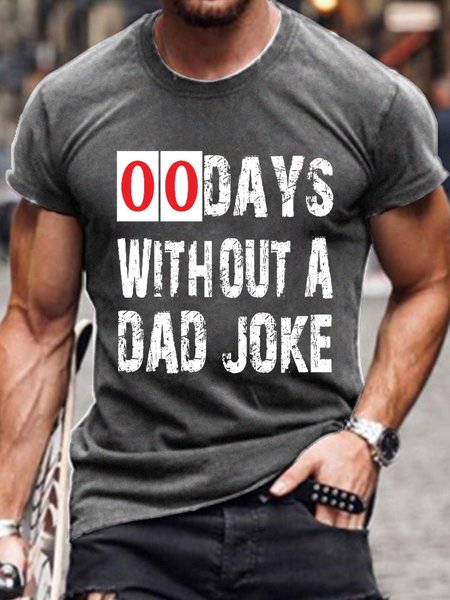 Funny 00 Days Without A Dad Joke Short Sleeve Cotton Short Sleeve T-Shirt, Deep gray, T-shirts
Funny 00 Days Without A Dad Joke Short Sleeve Cotton Short Sleeve T-Shirt, Deep gray, T-shirts