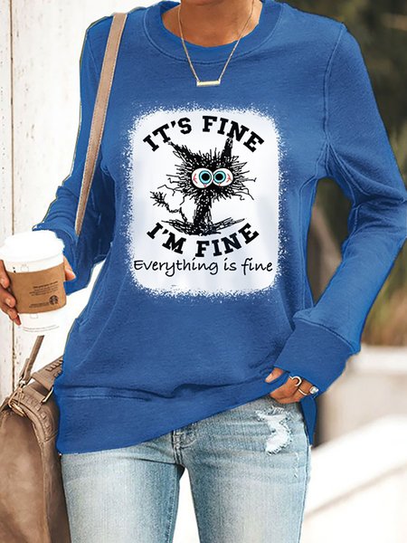 It's Fine I'm Fine Everything Is Fine Funny Graphic Casual Sweatshirt, Blue, Tops
It's Fine I'm Fine Everything Is Fine Funny Graphic Casual Sweatshirt, Blue, Tops