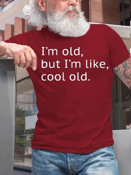 Mens I'm Old but I'm Like Cool Old Casual Short Sleeve Round Neck T-Shirt, Red, T-shirts
Mens I'm Old but I'm Like Cool Old Casual Short Sleeve Round Neck T-Shirt, Red, T-shirts