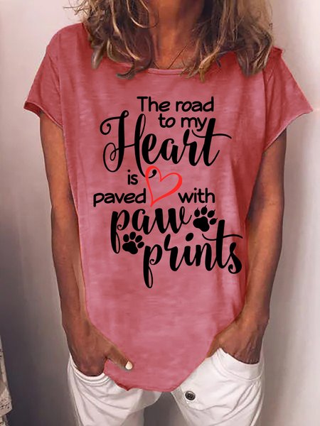 Women Funny Dog The Road To My Heart Is Paved With Paw Prints Casual Crew Neck T-Shirt, Pink, T-shirts